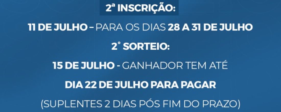 Sorteio Pousada Período 28 a 31 de Julho