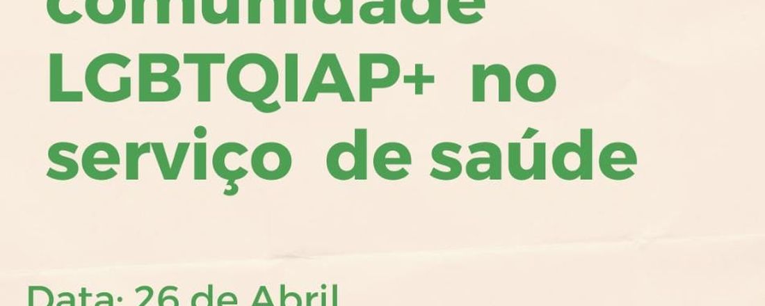 Acolhimento da comunidade LGBTQIAP+ no serviço de saúde