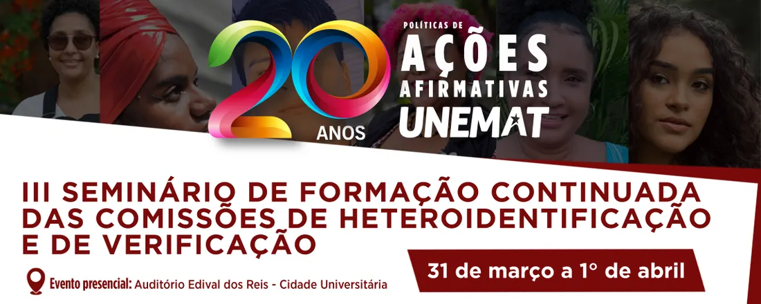 III Seminário de Formação Continuada das Comissões de Heteroidentificação e de Verificação