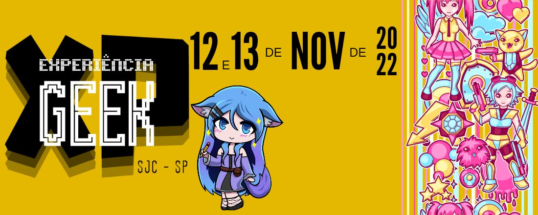 Experiência Geek SJC