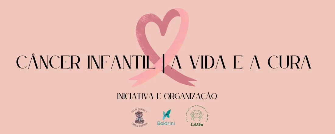 Câncer na infância: a vida e a cura. Com a Dra. Sílvia Brandalise