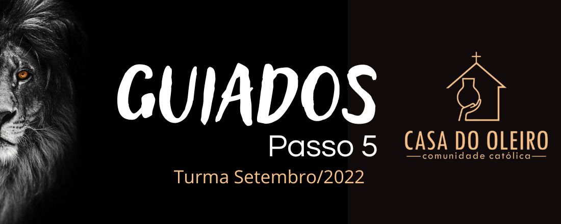 Guiados Passo 5 / Turma Setembro