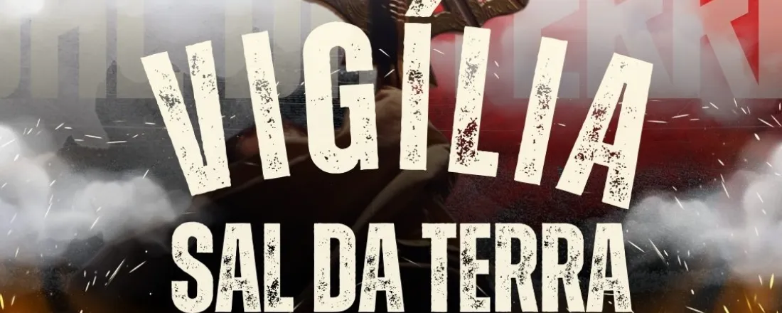 Vigília Sal Da Terra