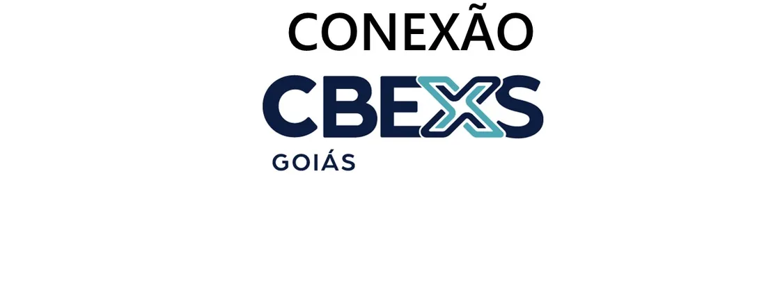 2º CONEXÃO CBEXS GOIÁS