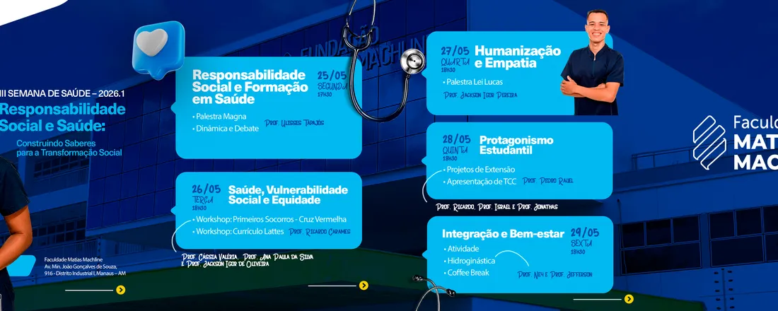 III SEMANA DE SAÚDE – Responsabilidade Social e Saúde: Construindo Saberes para a Transformação Social