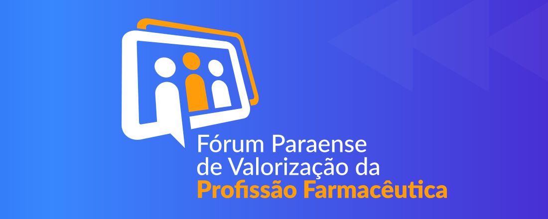 Fórum Paraense de Valorização da Profissão Farmacêutica