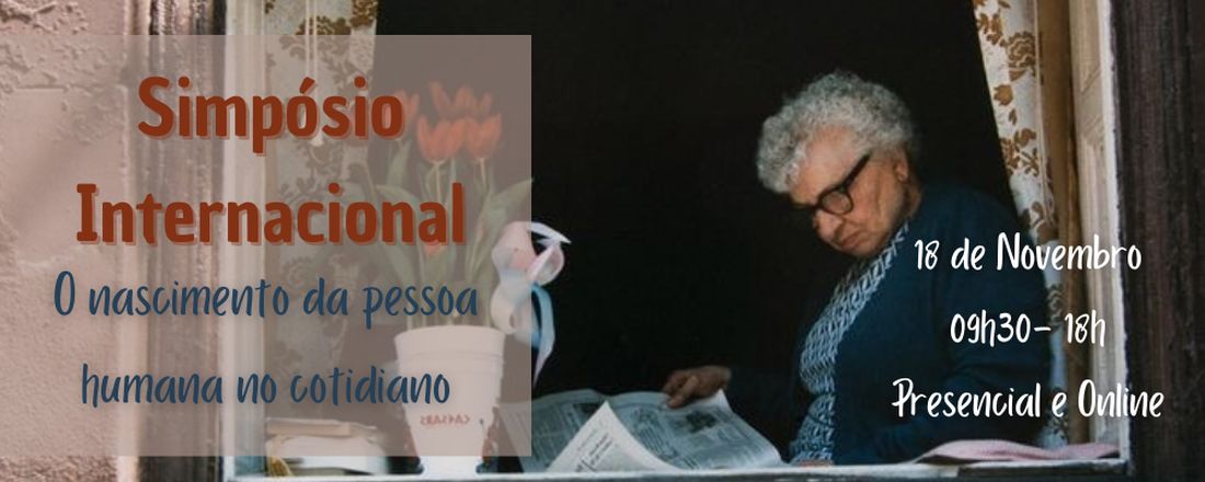 III Simpósio Internacional: O nascimento da pessoa humana no cotidiano