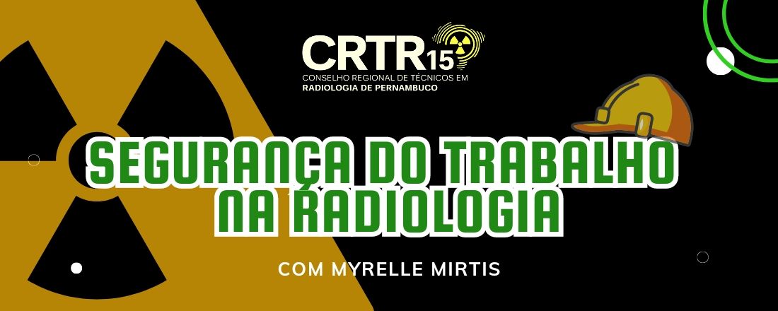 Segurança do Trabalho na Radiologia