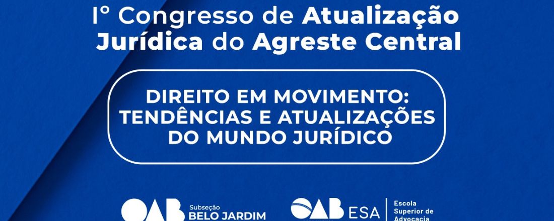 I°  Congresso de Direito do Agreste Central