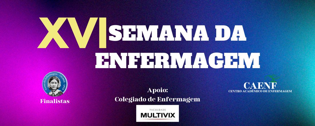 XVI SEMANA DA ENFERMAGEM UFES SÃO MATEUS