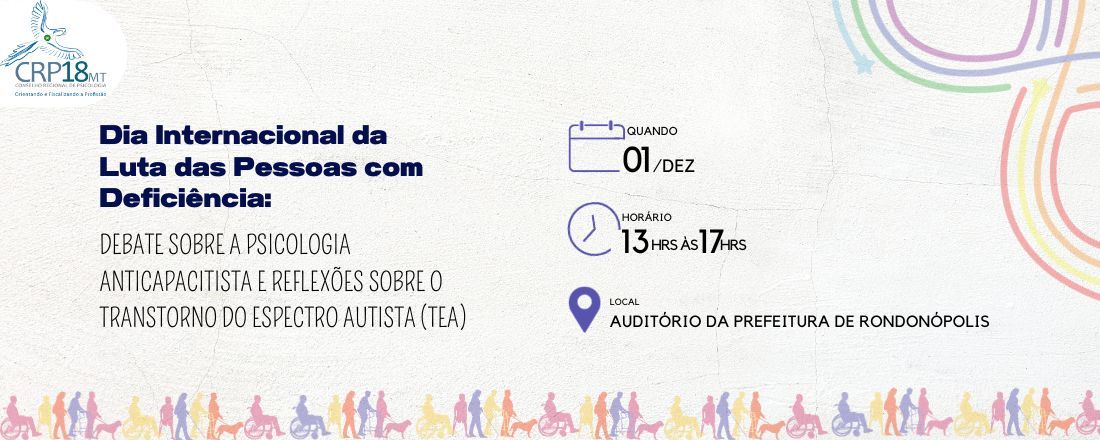 Dia Internacional da Luta das Pessoas com Deficiência: debate sobre a psicologia anticapacitista e reflexões sobre o Transtorno do Espectro Autista (TEA)