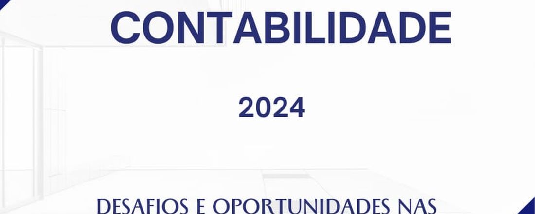 Mesa redonda: Desafios e Oportunidades nas Ciências Contábeis: da Teoria às Práticas!