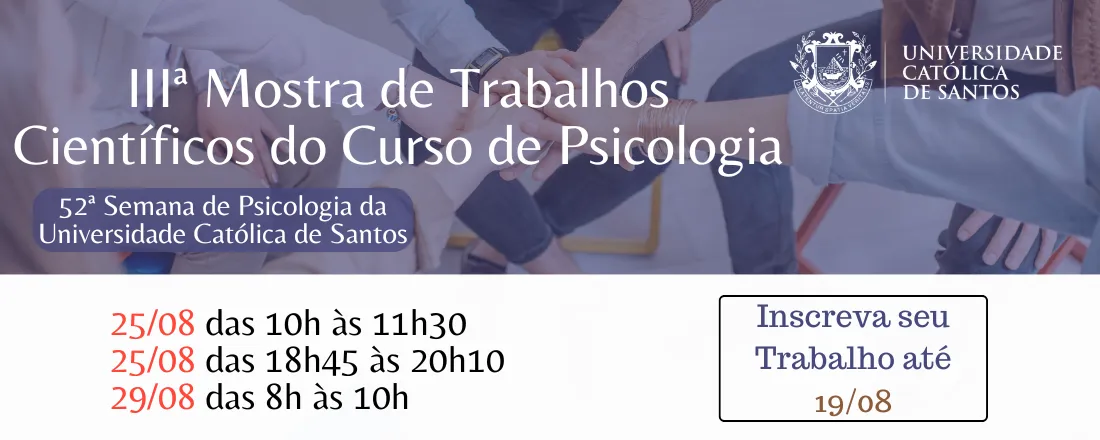 III Mostra Científica do Curso de Psicologia UNISANTOS