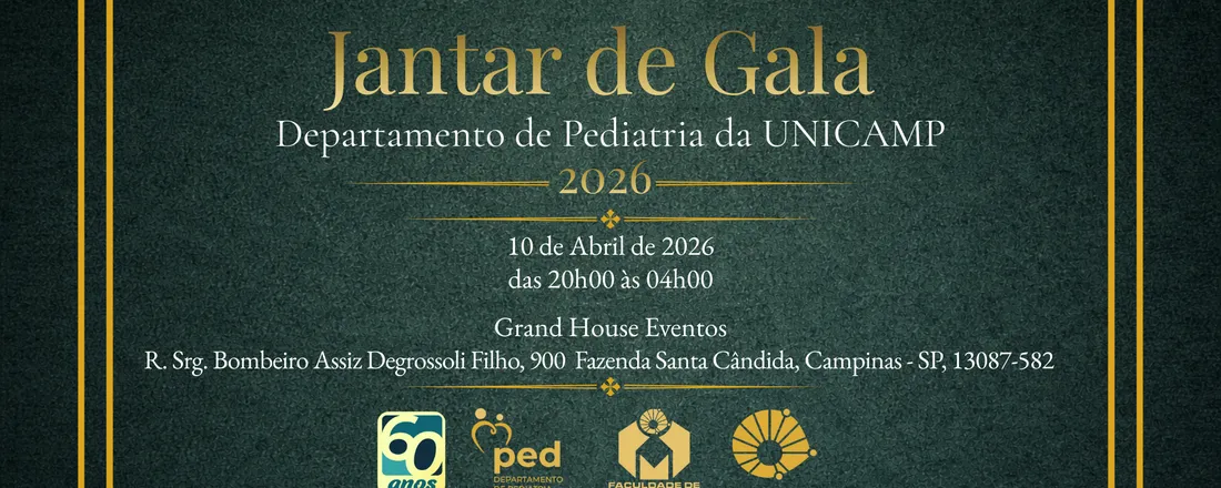 Jantar de Gala do Departamento de Pediatria da UNICAMP 2026