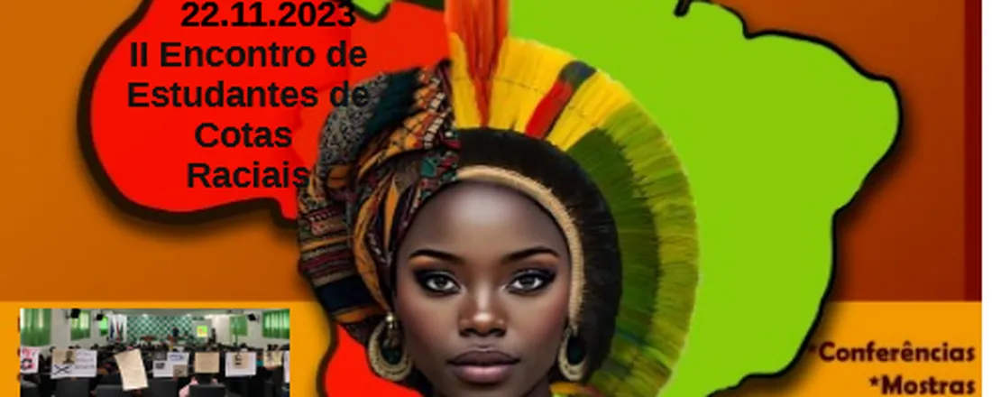 V CONGRESSO MULTIDISCIPLINAR SOBRE MULHERES NEGRAS E INDÍGENAS E II ENCONTRO DE ESTUDANTES DE COTAS RACIAIS DO CAMPUS CASTANHAL DO IFPA