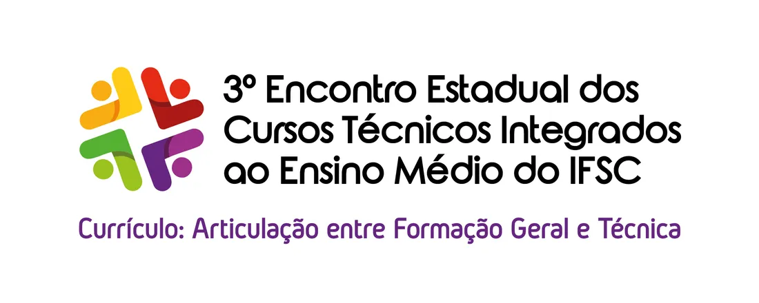 3º Encontro Estadual dos Cursos Técnicos Integrados ao Ensino Médio do IFSC