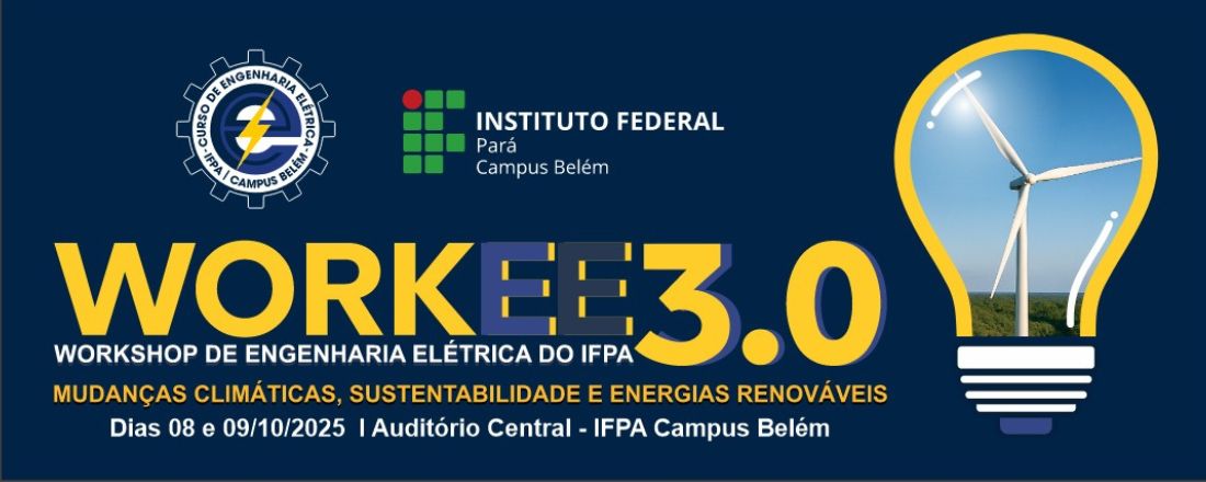 WORKEE 3. 0 - Workshop de Engenharia Elétrica 3. 0