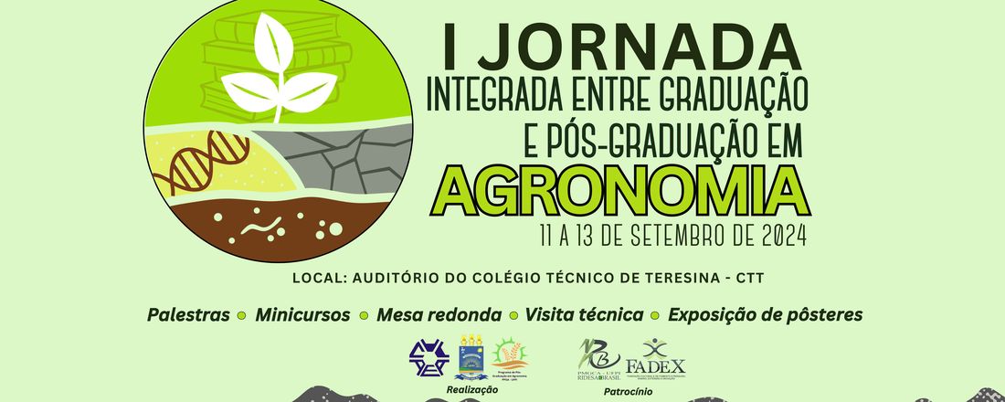 I Jornada Integrada entre Graduação e Pós-Graduação em Agronomia