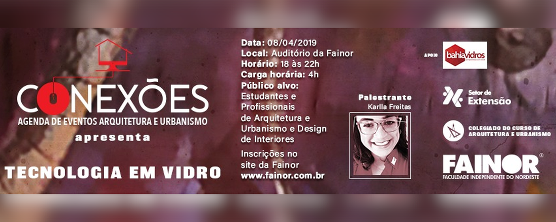 Conexões Apresenta: Tecnologia em vidro