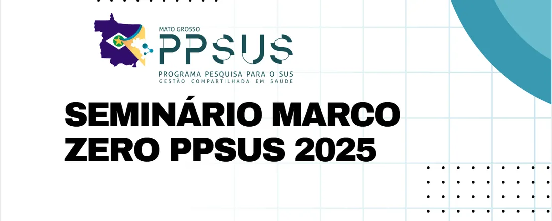 Seminário Marco Zero PPSUS 2025