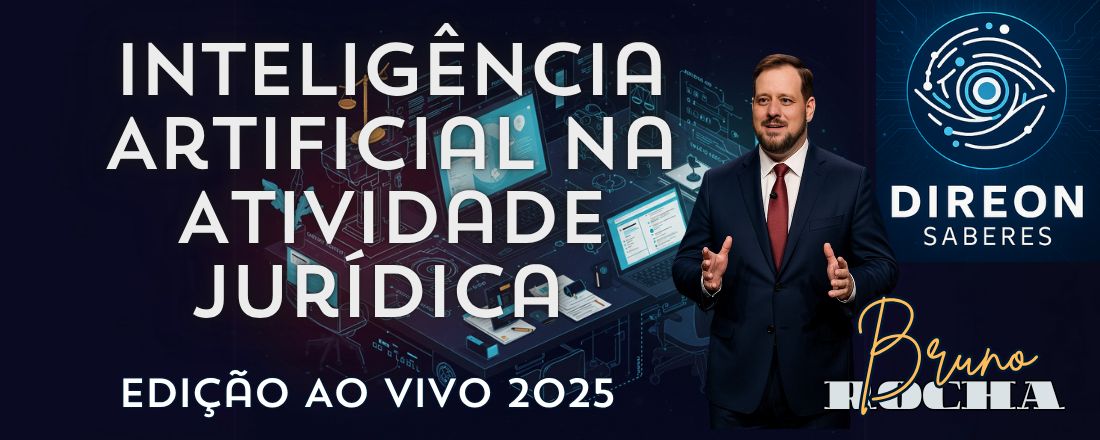 Inteligência Artificial na Atividade Jurídica — Edição Ao Vivo 2025