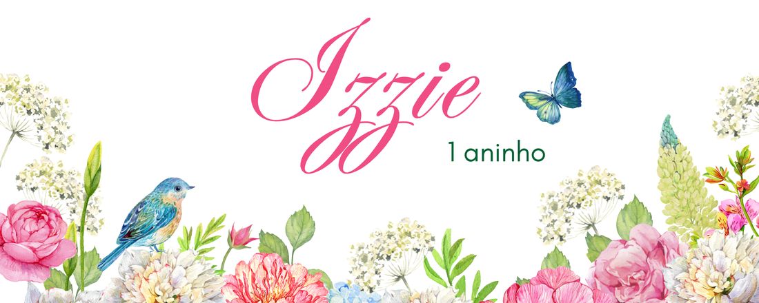 1 aninho da Izzie