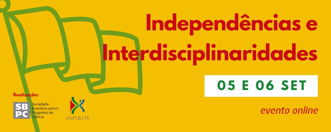 Independências e Interdisciplinaridades