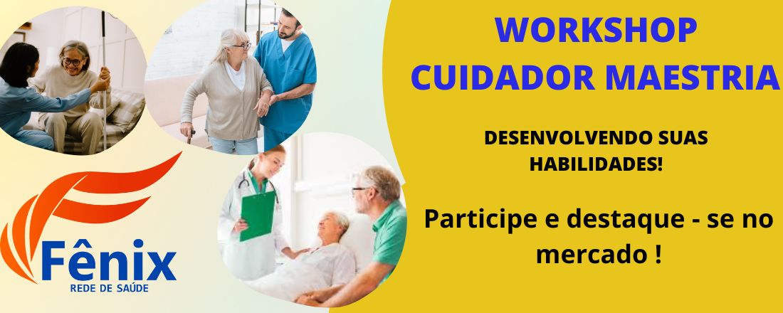 Workshop Cuidador Maestria