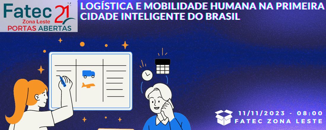 Logística e Mobilidade Humana na Primeira Cidade Inteligente do Brasil