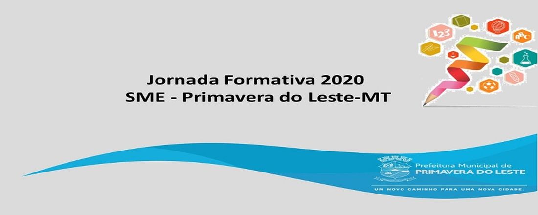 Jornada Formativa 2020 - SME Primavera do Leste