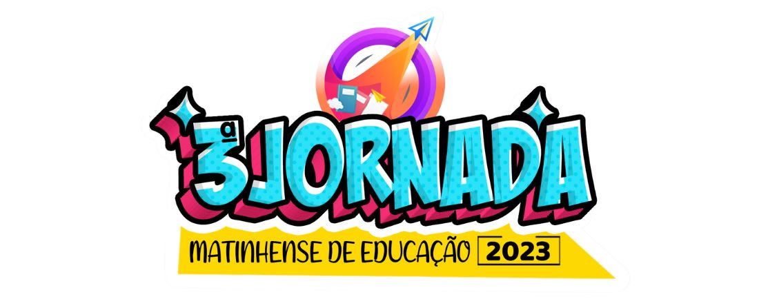 III JORNADA MATINHESE DE EDUCAÇÃO - 2023