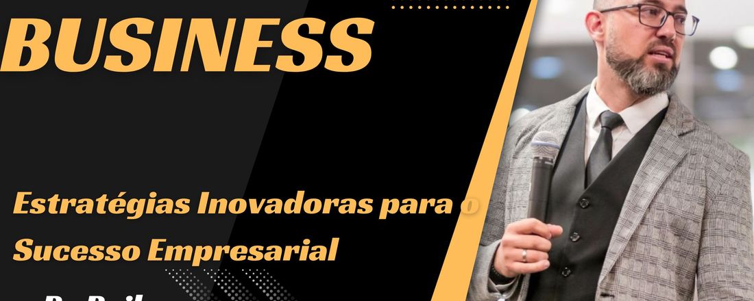 Palestra: Estratégias Inovadora para Sucesso Empresarial