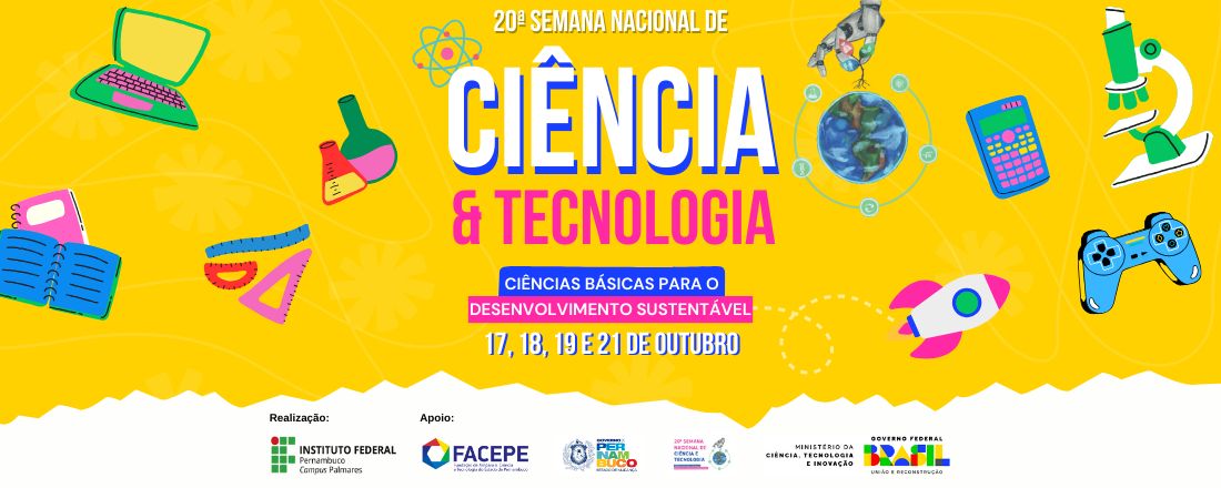 20ª Semana Nacional de Ciência e Tecnologia