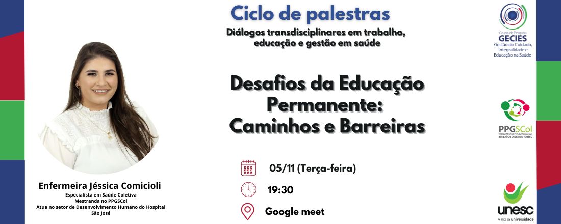 Ciclo de palestras - Diálogos transdisciplinares em trabalho,  educação e gestão em saúde