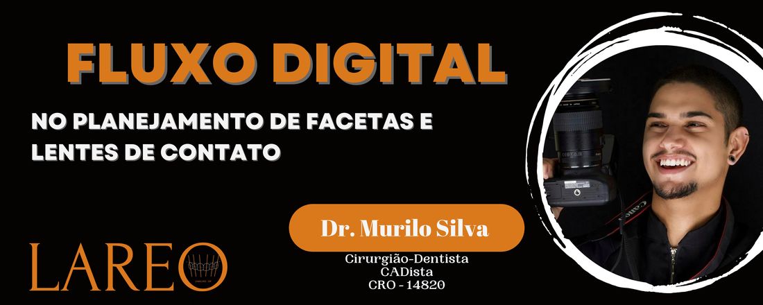 Fluxo Digital no Planejamento de Facetas e Lentes de Contato