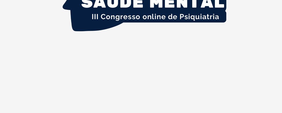3° Congresso Online de Psiquiatria