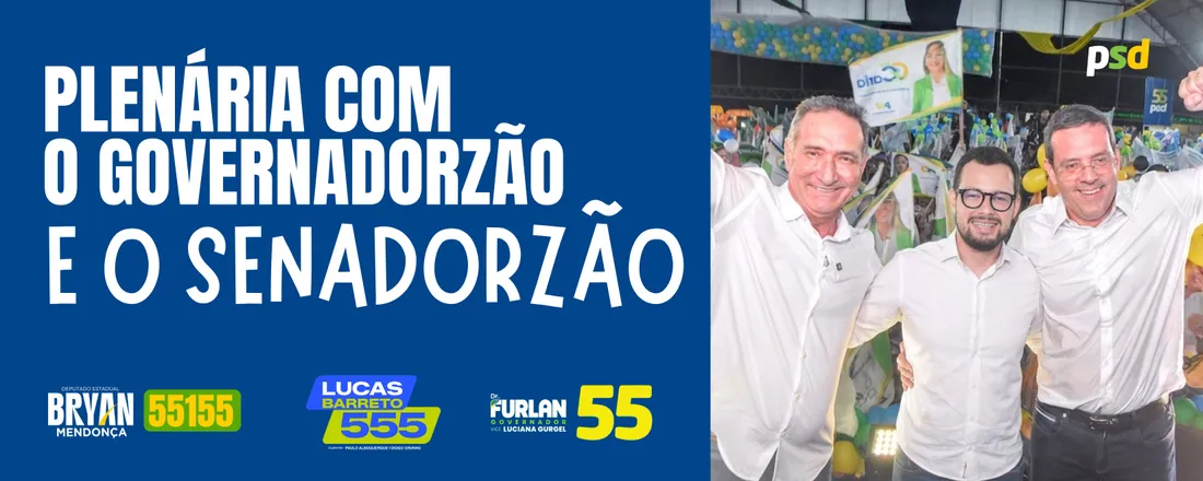 Plenária com o Governadorzão