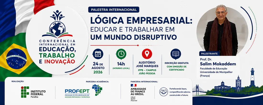 Conferência Internacional: Educação, Trabalho e Inovação