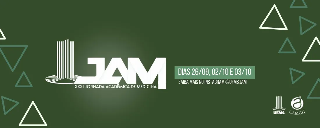 XXXI Jornada Acadêmica de Medicina - UFMS