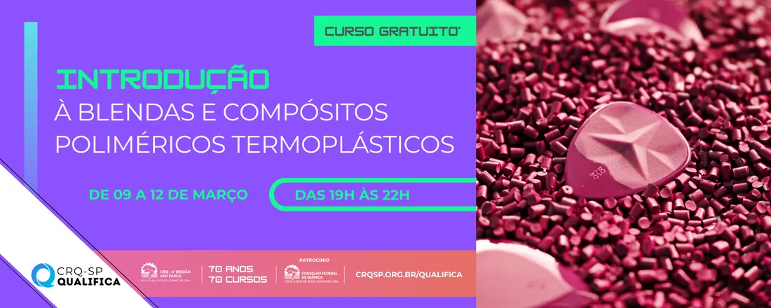 Curso Introdução à Blendas e Compósitos Poliméricos Termoplásticos