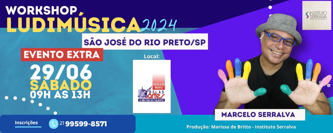 EVENTO EXTRA SÃO JOSÉ DO RIO PRETO - LUDIMÚSICA 2024 - Práticas Lúdicas e Inclusivas para Sala de Aula