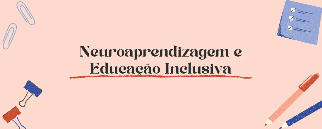 neuroaprendizagem e educacao inclusiva