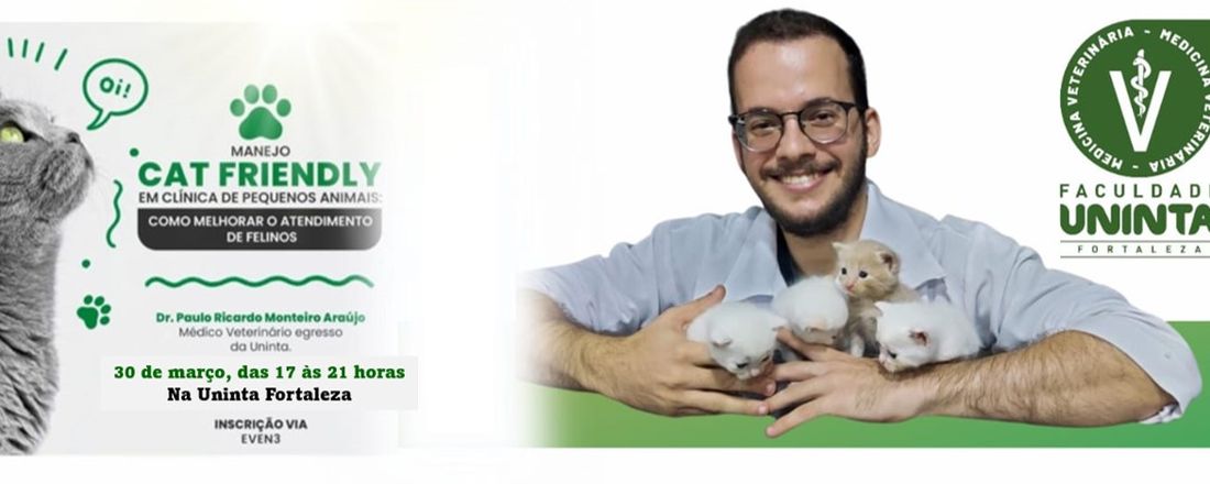 Oficina: Manejo Cat Friendly em Clínica de Pequenos Animais: Como Melhorar o Atendimento de Felinos