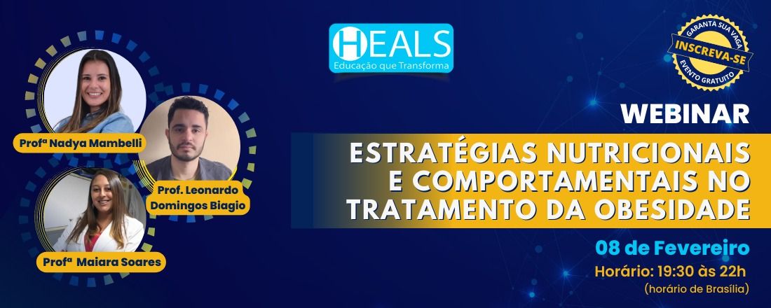 WEBINAR - ESTRATÉGIAS NUTRICIONAIS E COMPORTAMENTAIS NO TRATAMENTO DA OBESIDADE