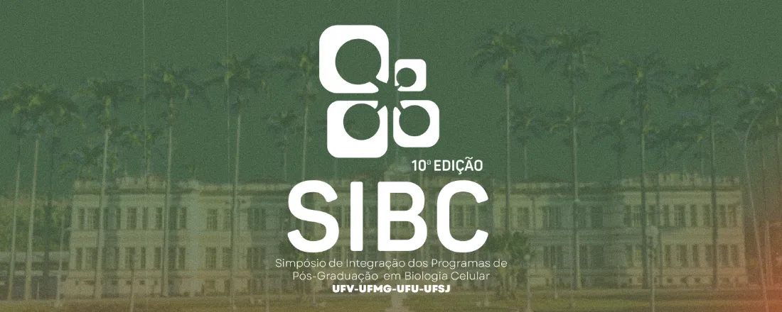 X SIBC - Simpósio de Integração dos Programas de Pós-graduação em Biologia Celular