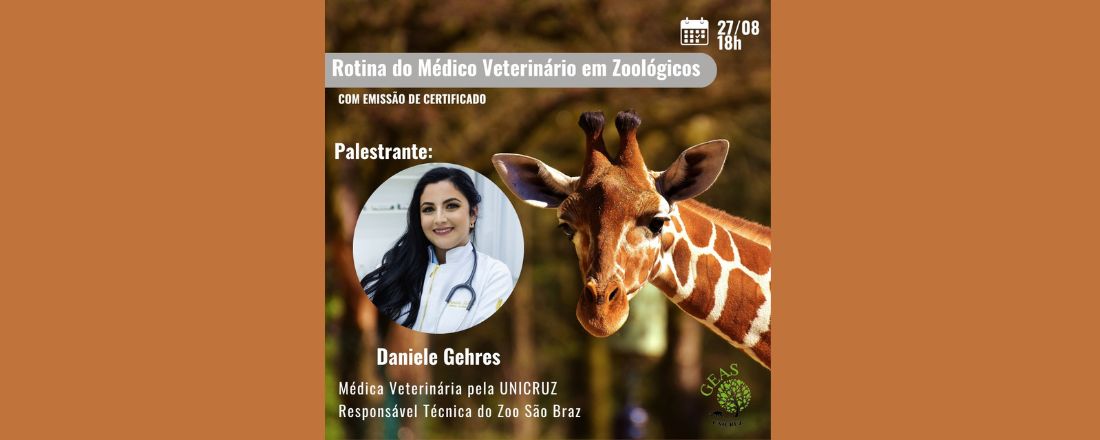 Geas - Rotina do médico veterinário em Zoológicos