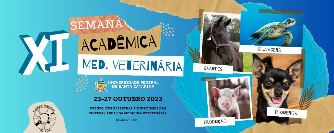 XI Semana Acadêmica de Medicina Veterinária UFSC