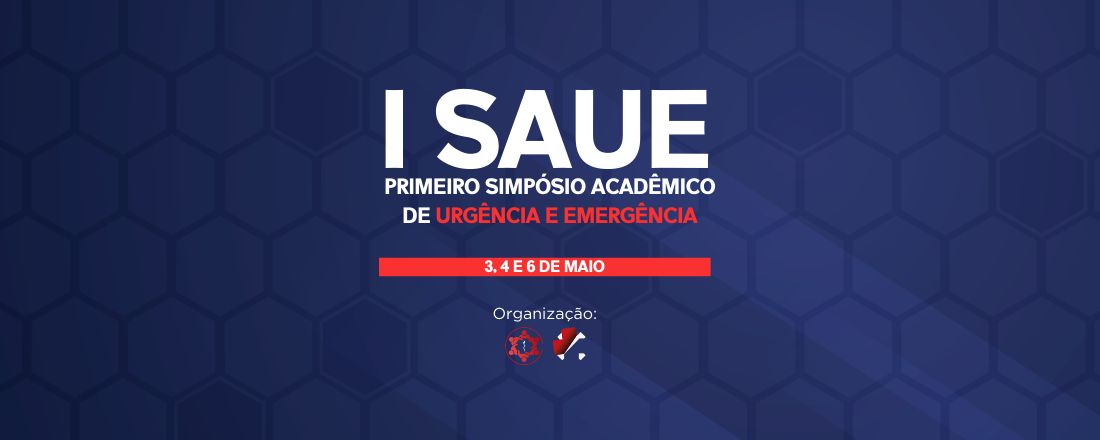 I SAUE - Simpósio Acadêmico de Urgência e Emergência