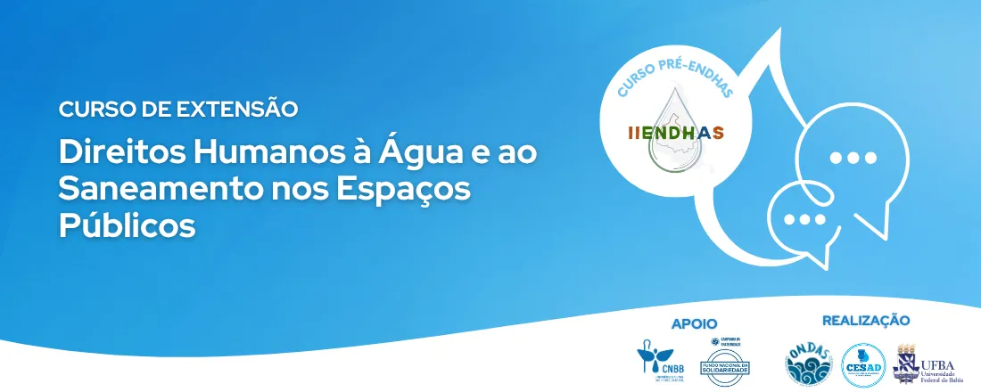 Curso de Extensão - Direitos Humanos à Água e ao Saneamento nos Espaços Públicos