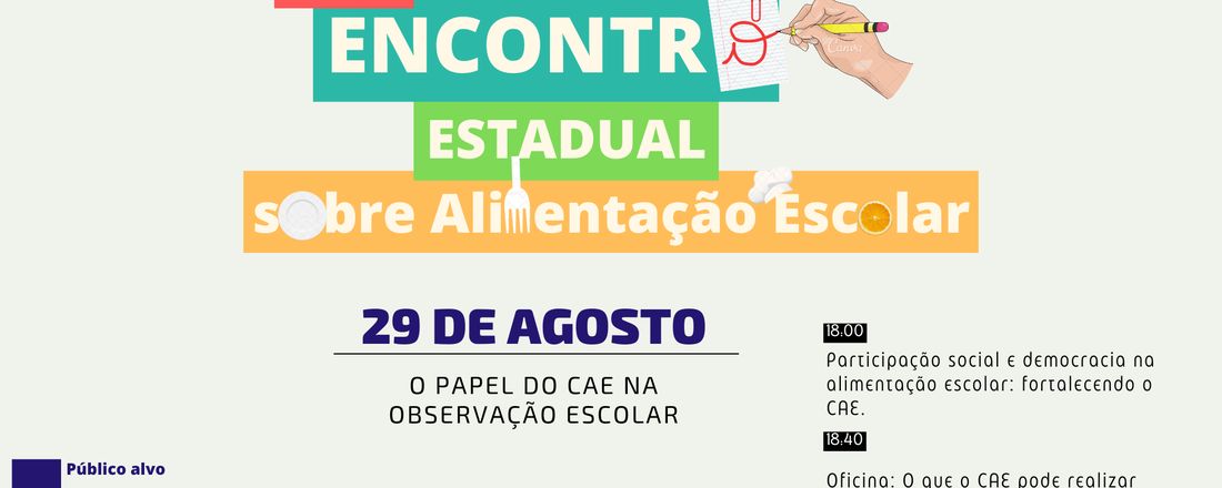 16º Encontro Estadual sobre Alimentação Escolar 2° dia
